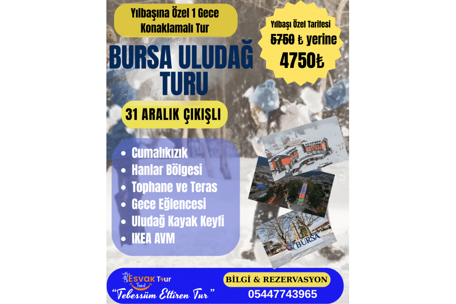 Bursa Uludağ Turu 1 Gece Konaklamalı